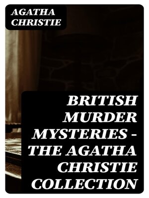 cover image of British Murder Mysteries--The Agatha Christie Collection